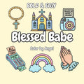 Blessed Babe Bold & Easy Coloring Book