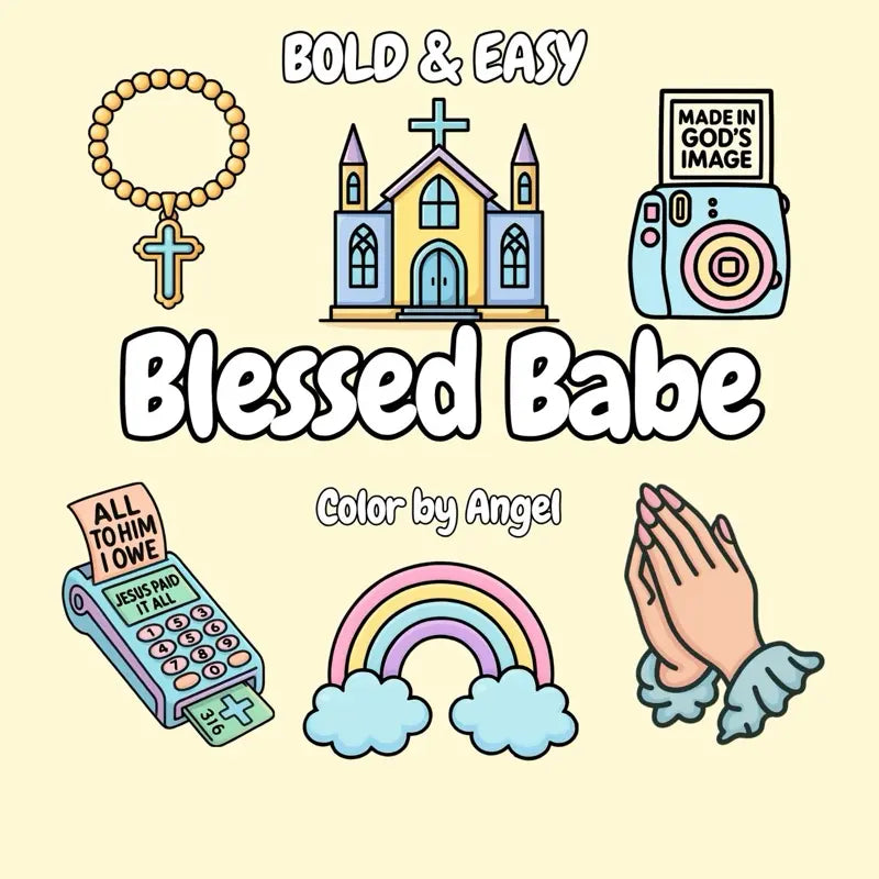 Blessed Babe Bold & Easy Coloring Book
